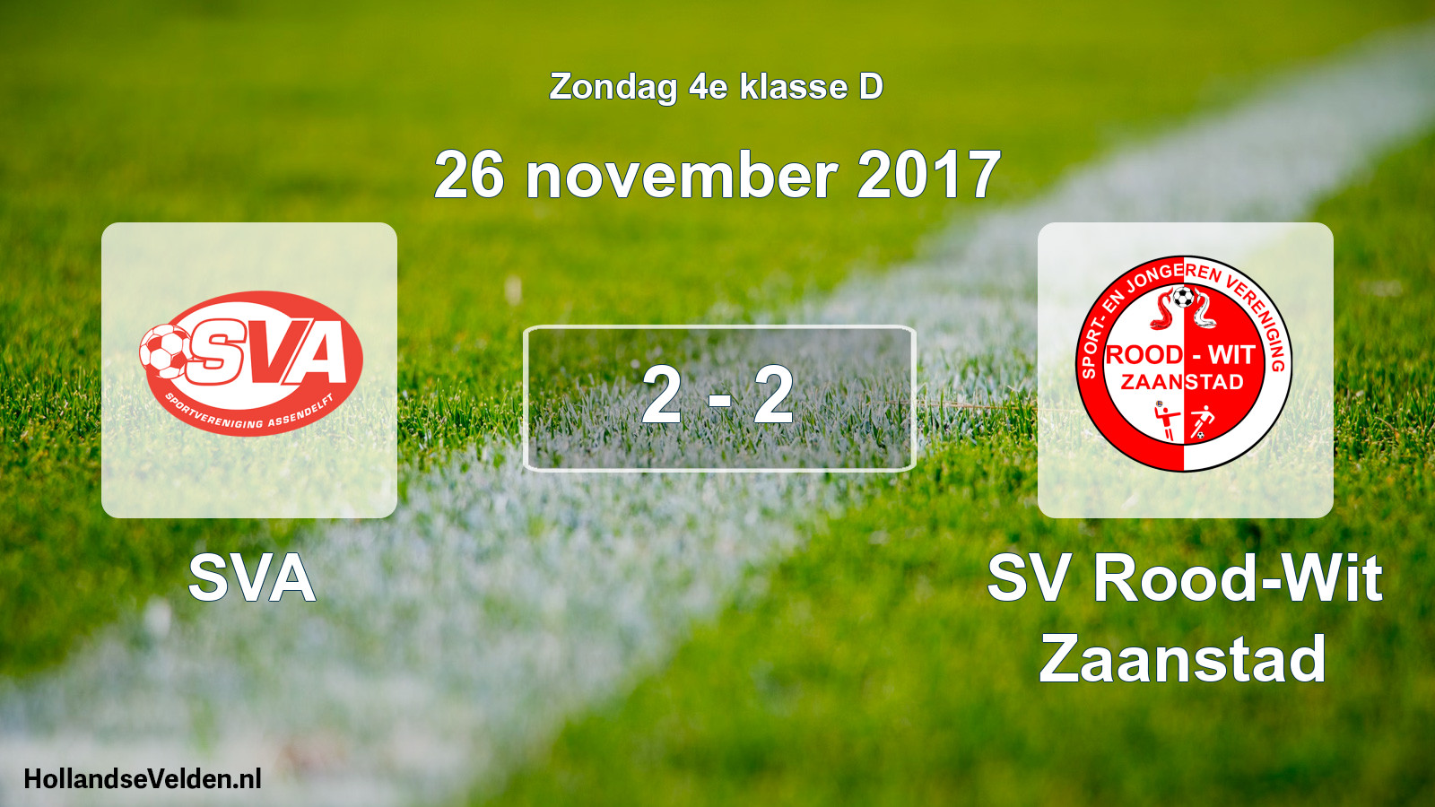 Total number of matches played: SVA - SV Rood-Wit Zaanstad 2 - 2 (26 November 2017)