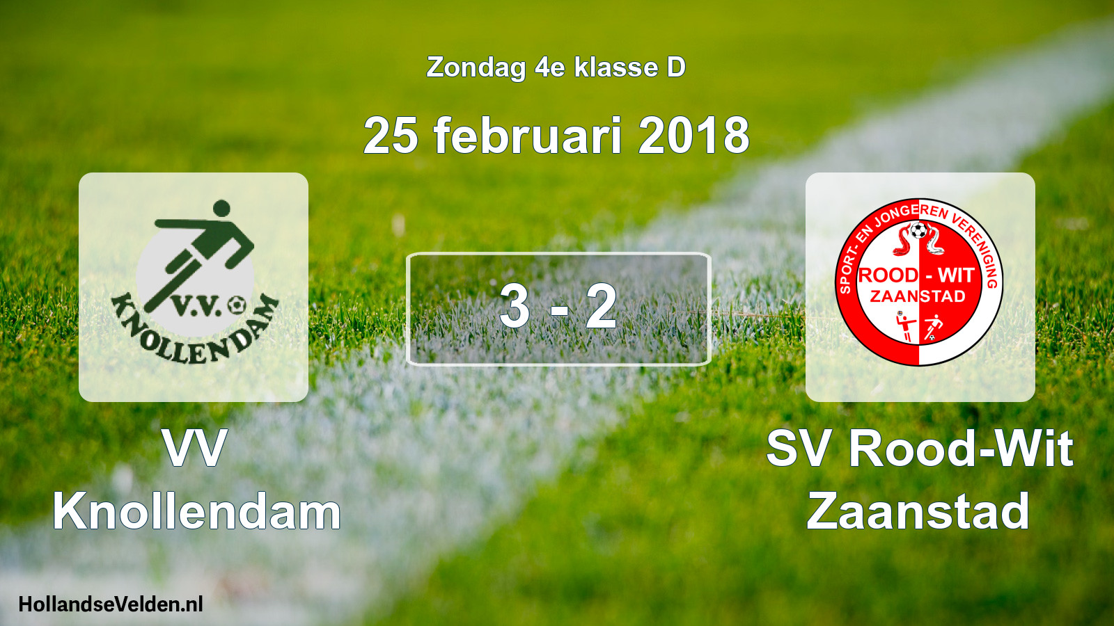 Total number of matches played: VV Knollendam - SV Rood-Wit Zaanstad 3 - 2 (25 February 2018)