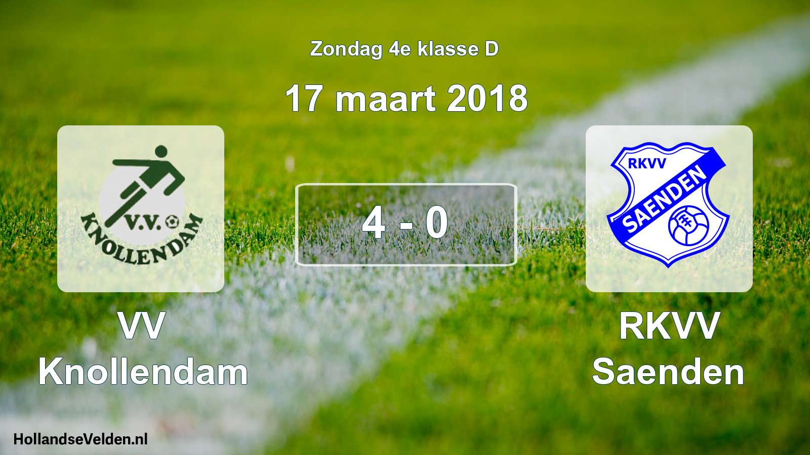 Total number of matches played: VV Knollendam - RKVV Saenden 4 - 0 (17 March 2018)