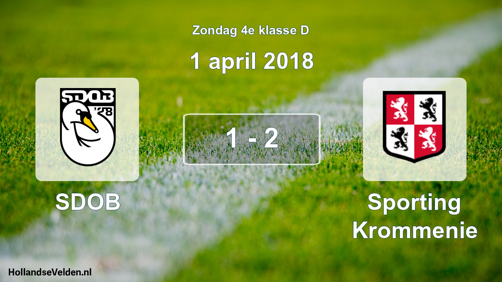 Total number of matches played: SDOB - Sporting Krommenie 1 - 2 (1 April 2018)