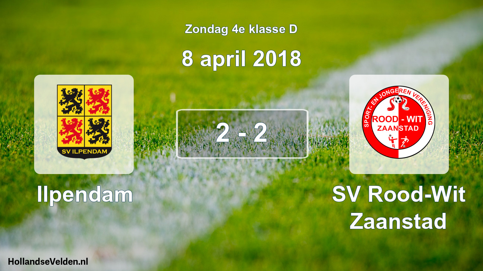 Total number of matches played: Ilpendam - SV Rood-Wit Zaanstad 2 - 2 (8 April 2018)
