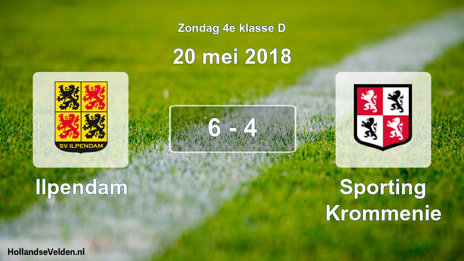 Total number of matches played: Ilpendam - Sporting Krommenie 6 - 4 (20 May 2018)