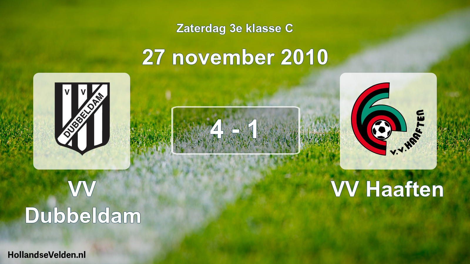 Total number of matches played: VV Dubbeldam - VV Haaften 4 - 1 (27 November 2010)
