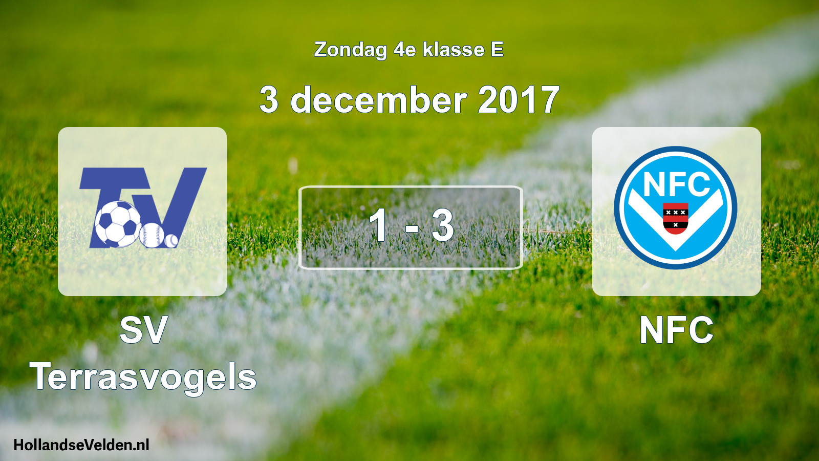 Total number of matches played: SV Terrasvogels - NFC 1 - 3 (3 December 2017)