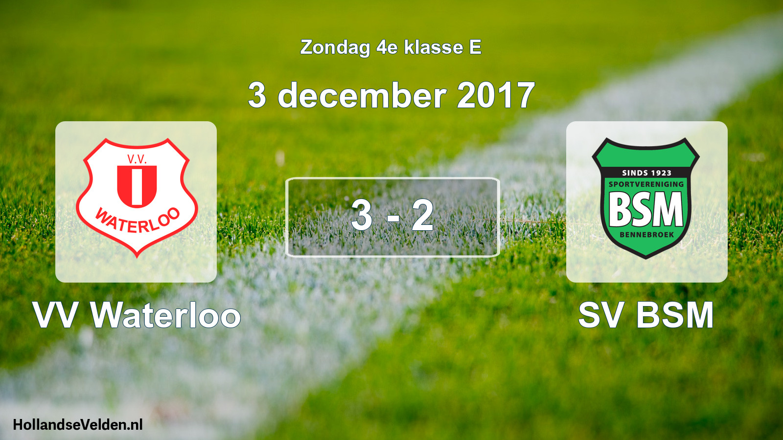 Total number of matches played: VV Waterloo - SV BSM 3 - 2 (3 December 2017)