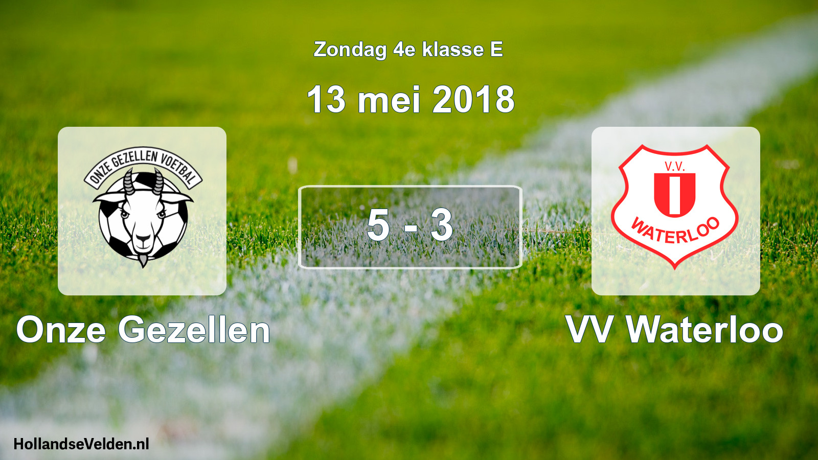 Total number of matches played: Onze Gezellen - VV Waterloo 5 - 3 (13 May 2018)