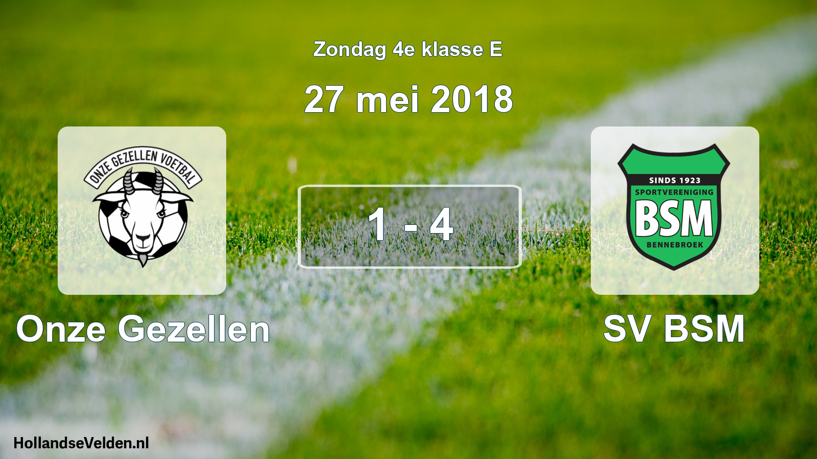 Total number of matches played: Onze Gezellen - SV BSM 1 - 4 (27 May 2018)