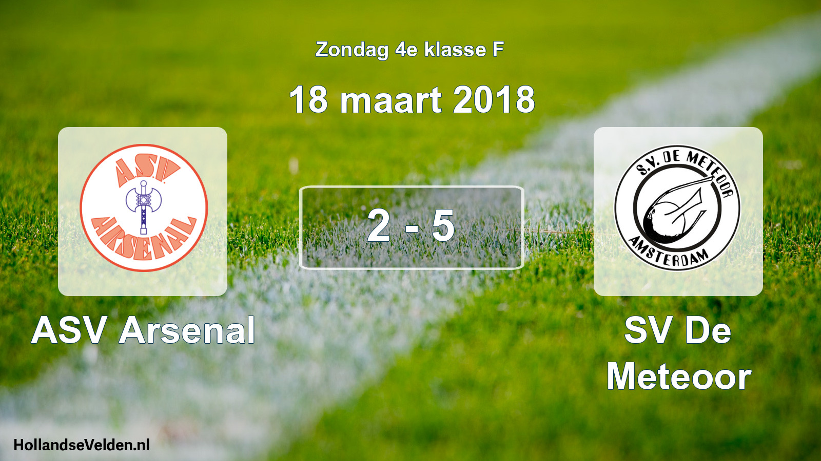 Total number of matches played: ASV Arsenal - SV De Meteoor 2 - 5 (18 March 2018)