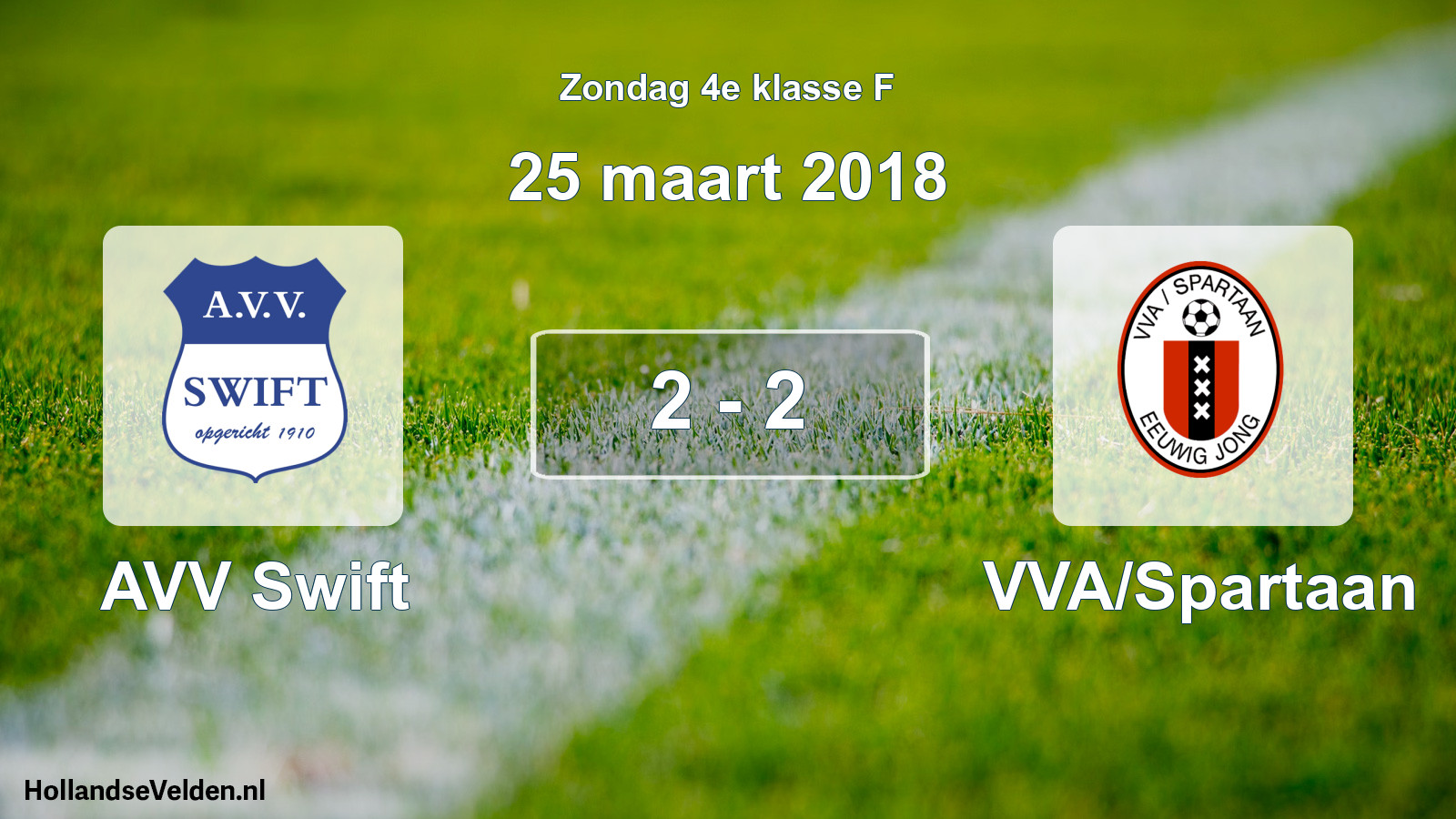 Total number of matches played: AVV Swift - VVA/Spartaan 2 - 2 (25 March 2018)