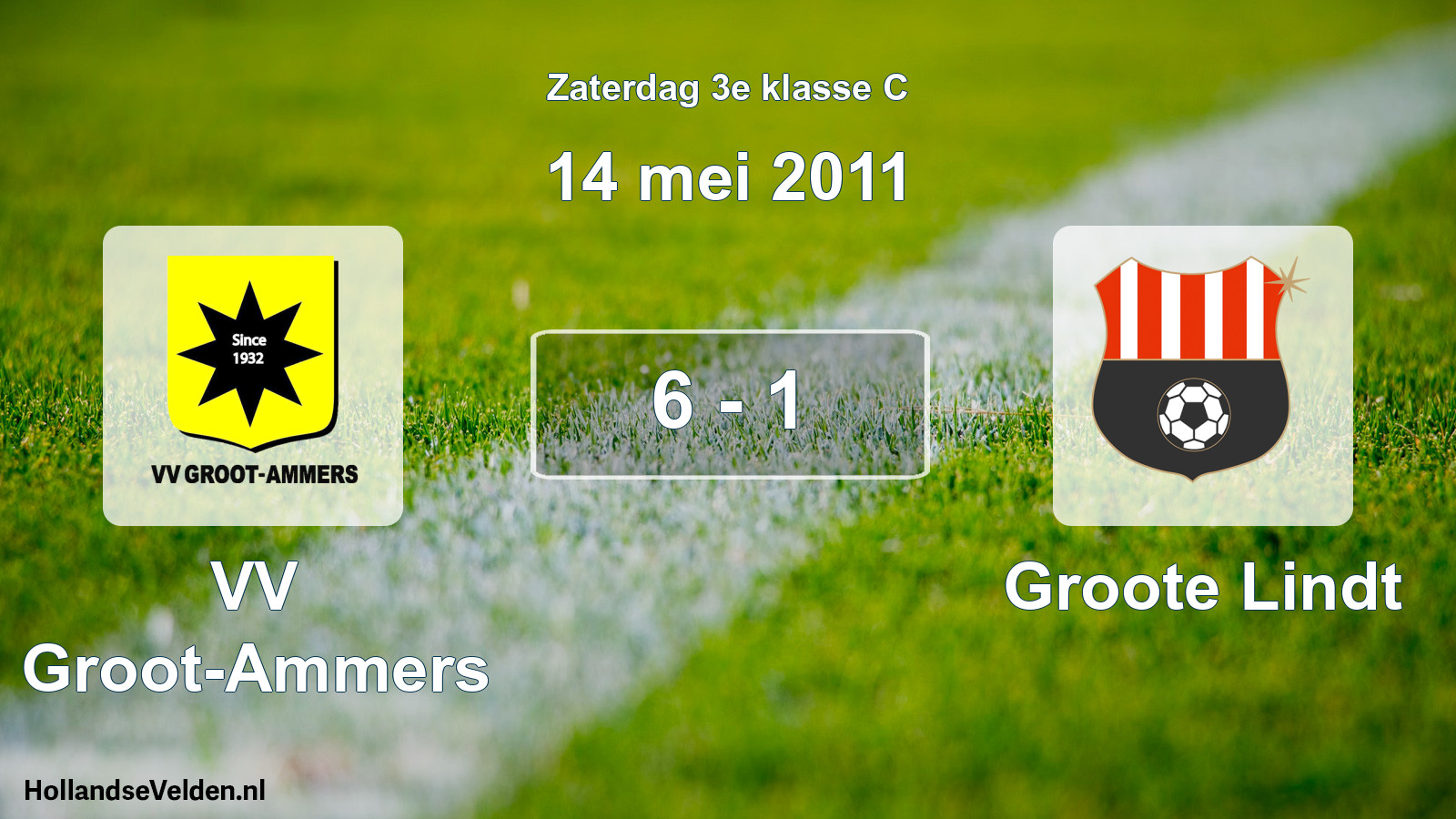 Total number of matches played: VV Groot-Ammers - Groote Lindt 6 - 1 (14 May 2011)