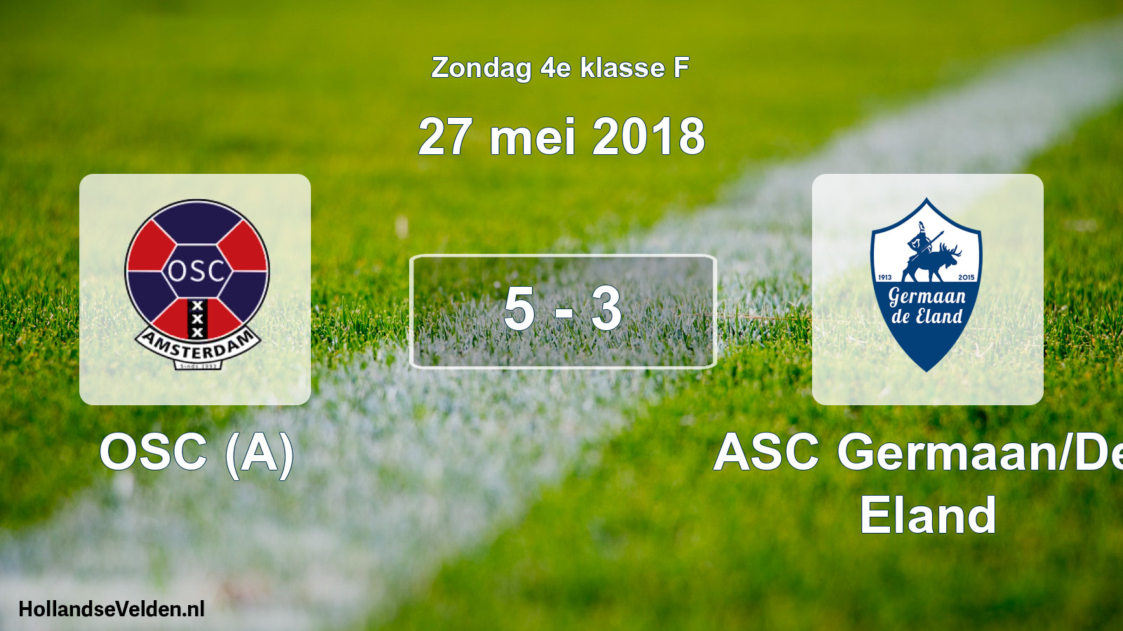 Total number of matches played: OSC (A) - ASC Germaan/De Eland 5 - 3 (27 May 2018)