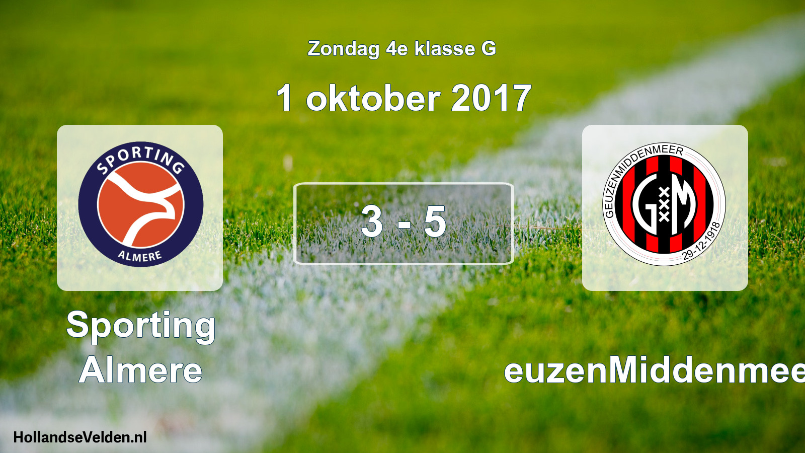 Total number of matches played: Sporting Almere - GeuzenMiddenmeer 3 - 5 (1 October 2017)