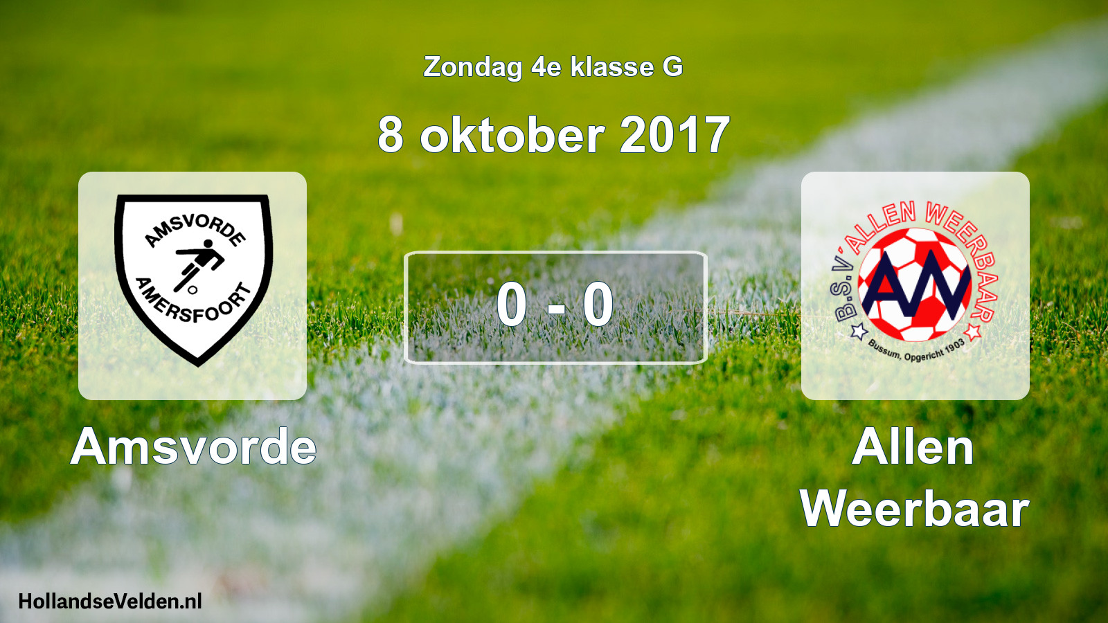 Total number of matches played: Amsvorde - Allen Weerbaar 0 - 0 (8 October 2017)
