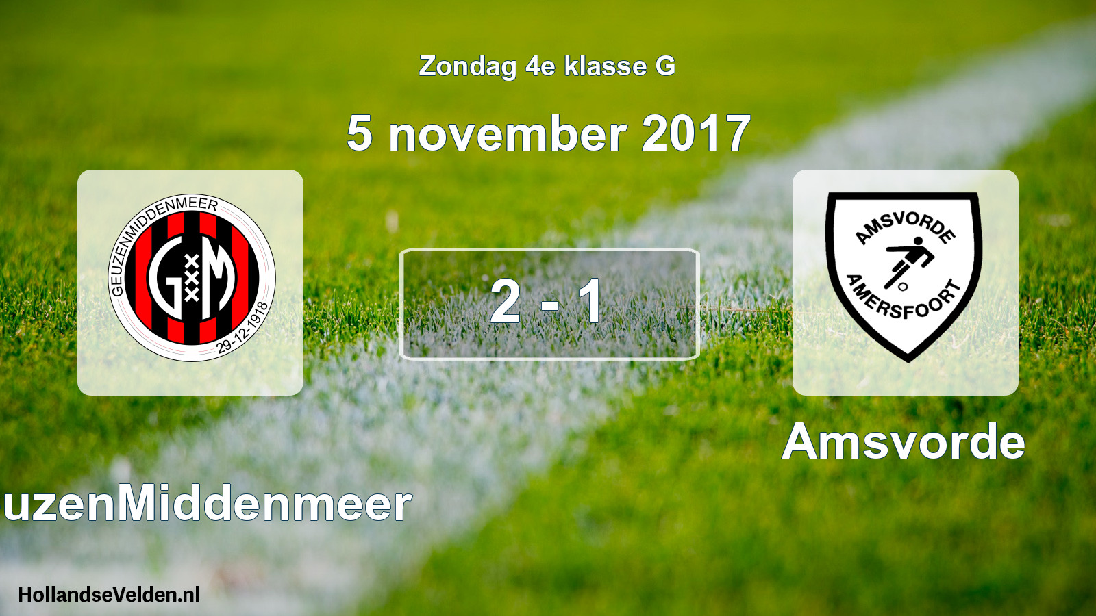 Total number of matches played: GeuzenMiddenmeer - Amsvorde 2 - 1 (5 November 2017)