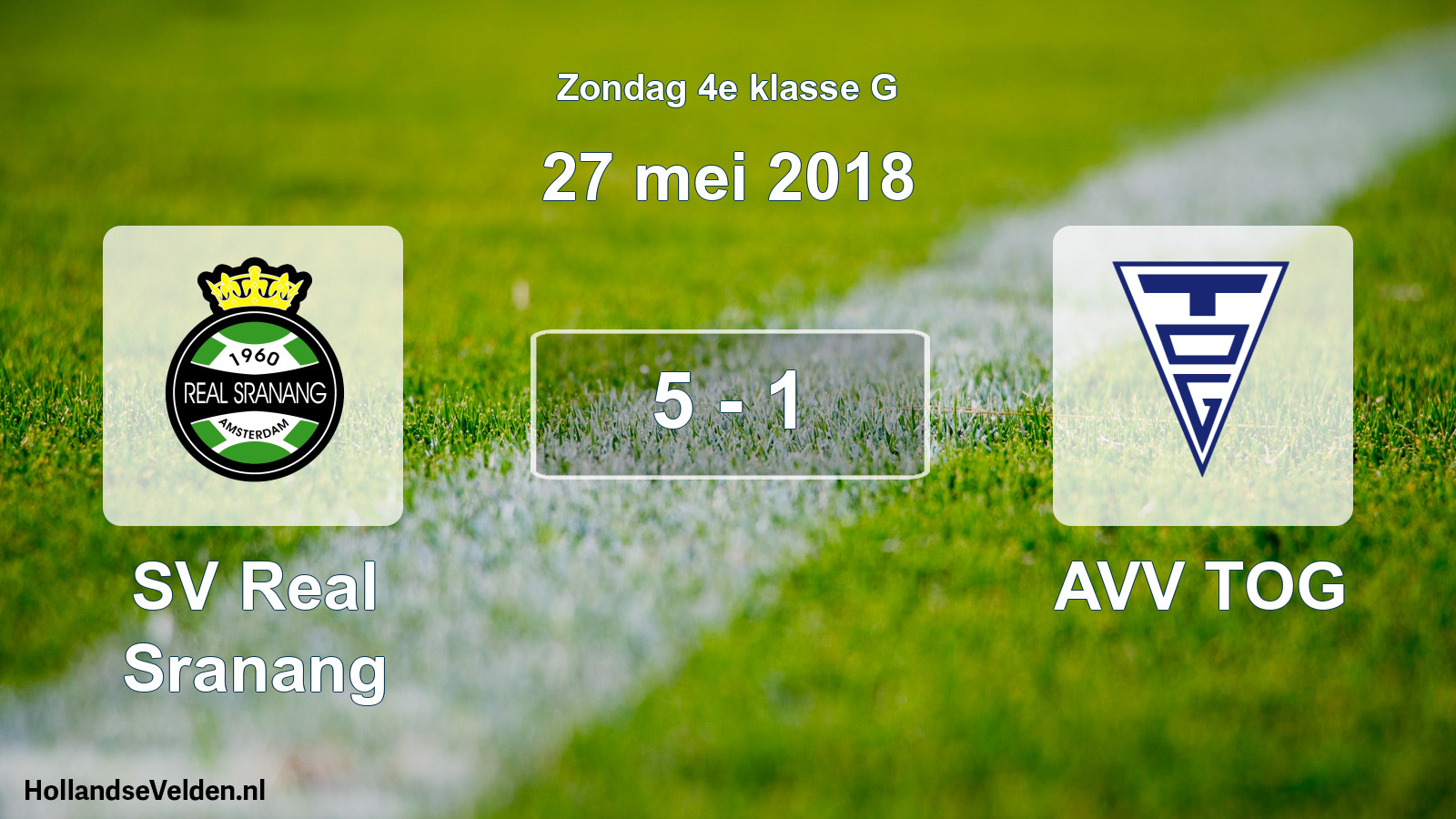 Total number of matches played: SV Real Sranang - AVV TOG 5 - 1 (27 May 2018)