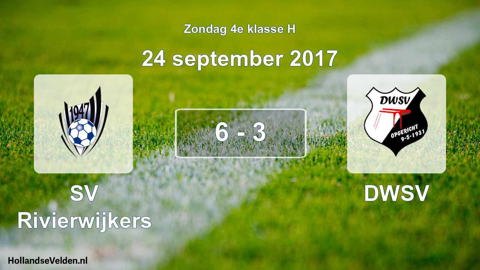Total number of matches played: SV Rivierwijkers - DWSV 6 - 3 (24 September 2017)