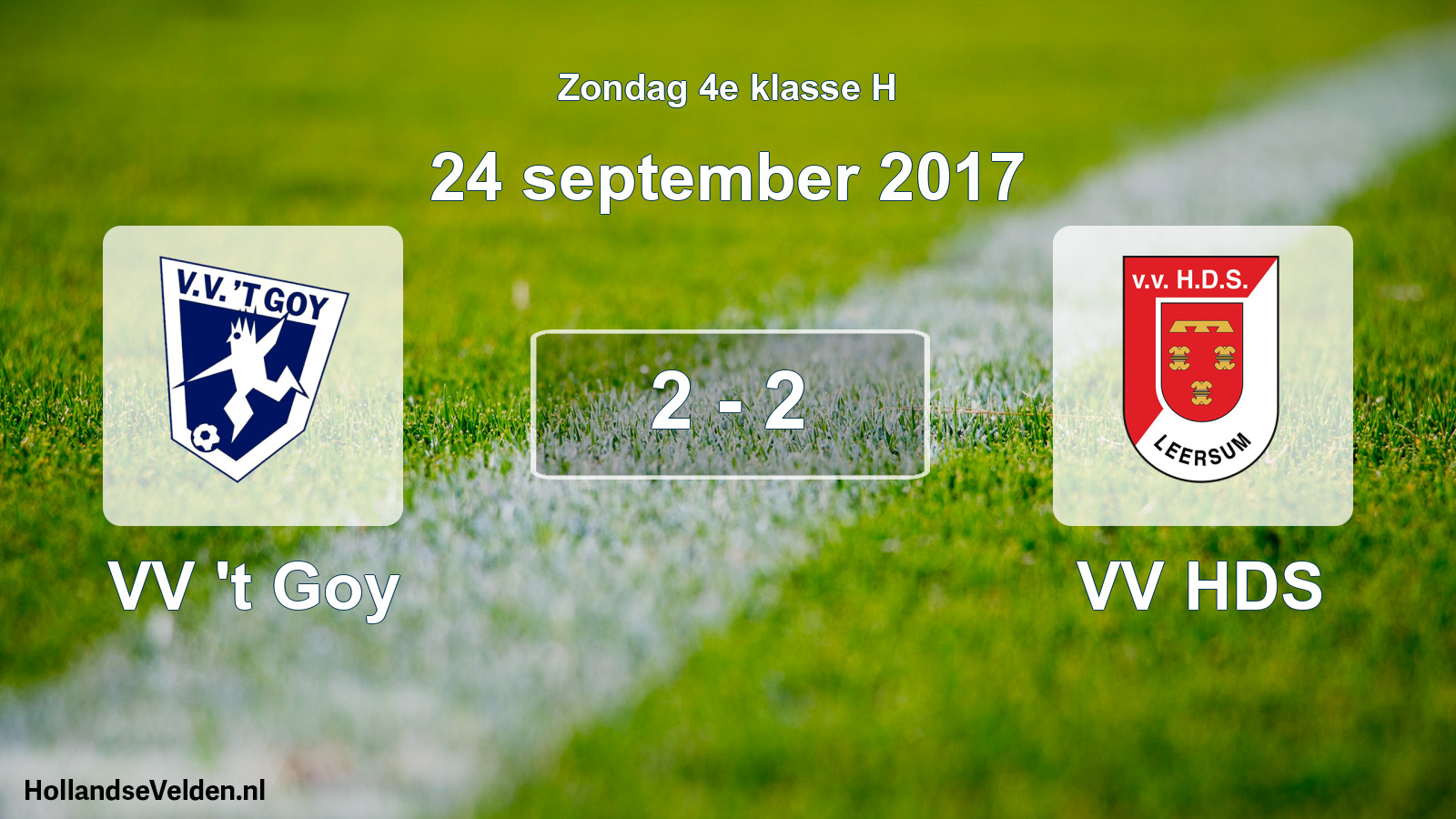 Total number of matches played: VV 't Goy - VV HDS 2 - 2 (24 September 2017)