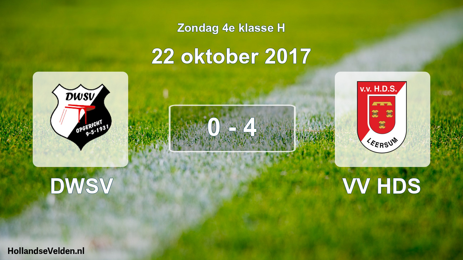 Total number of matches played: DWSV - VV HDS 0 - 4 (22 October 2017)
