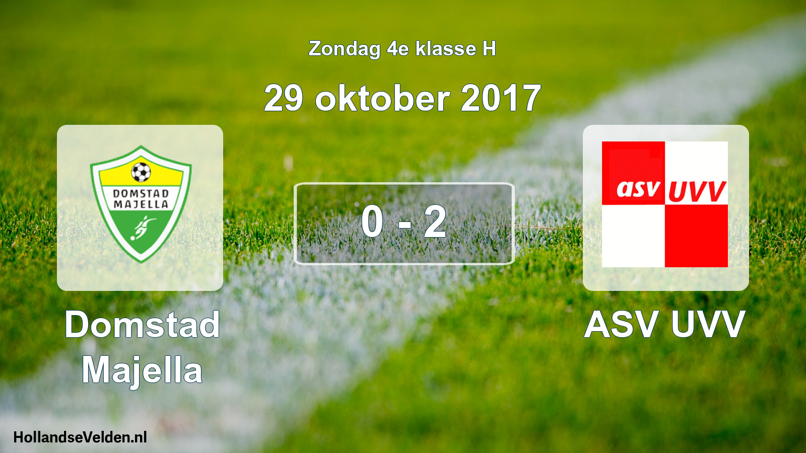Total number of matches played: Domstad Majella - ASV UVV 0 - 2 (29 October 2017)