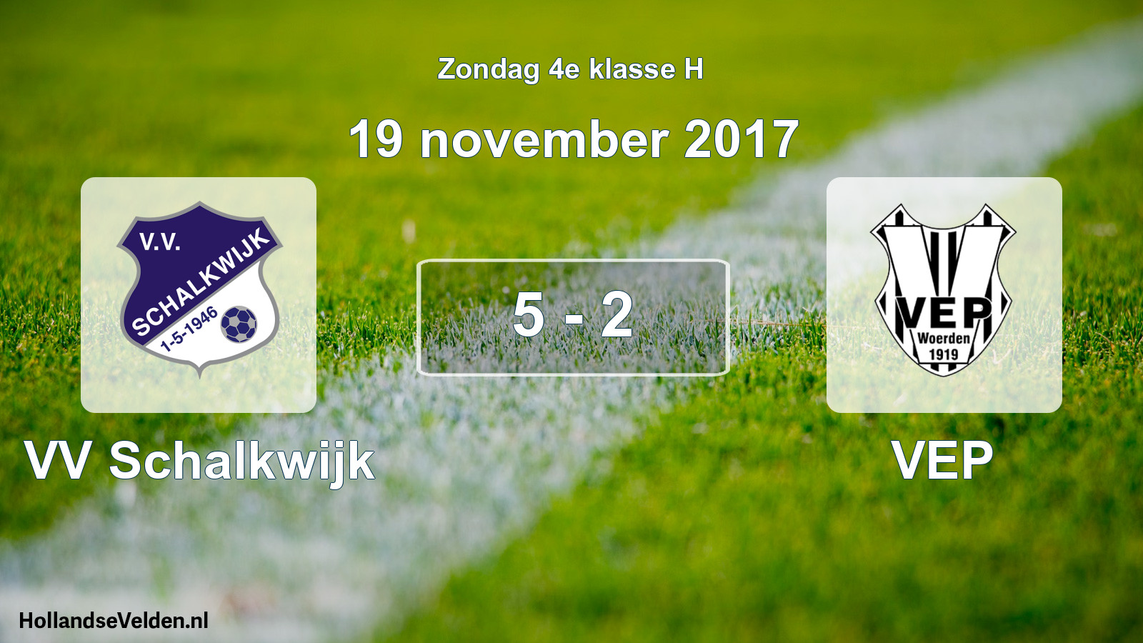 Total number of matches played: VV Schalkwijk - VEP 5 - 2 (19 November 2017)