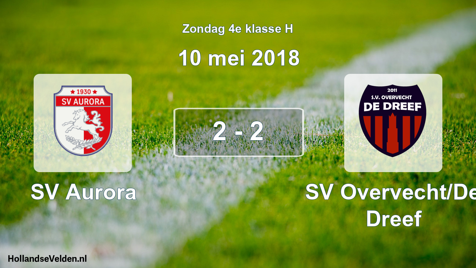 Total number of matches played: SV Aurora - SV Overvecht/De Dreef 2 - 2 (10 May 2018)