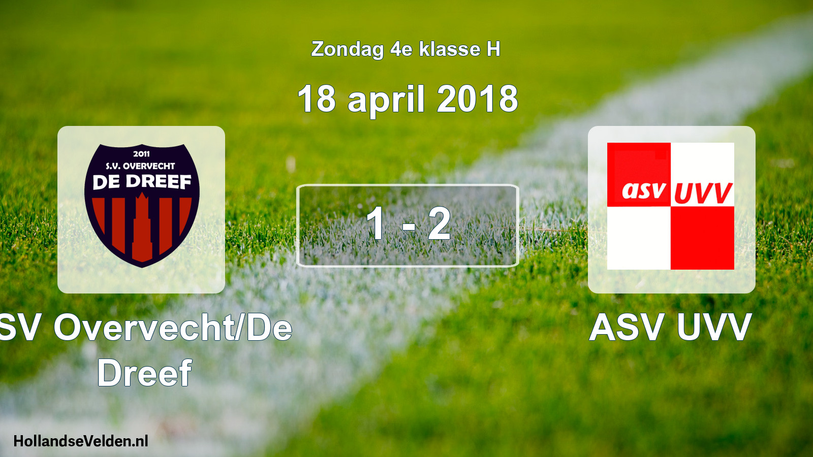 Total number of matches played: SV Overvecht/De Dreef - ASV UVV 1 - 2 (18 April 2018)