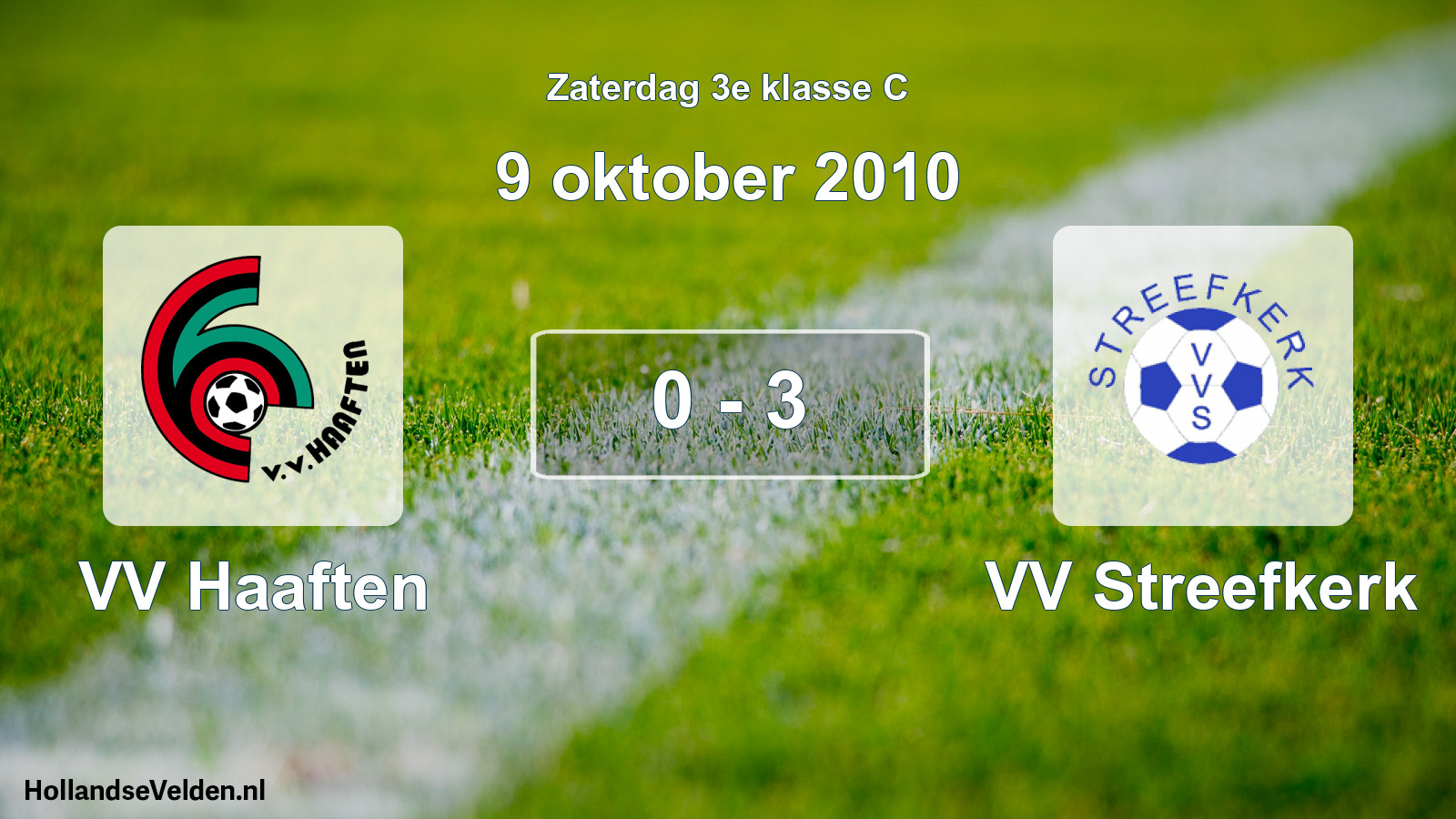 Total number of matches played: VV Haaften - VV Streefkerk 0 - 3 (9 October 2010)