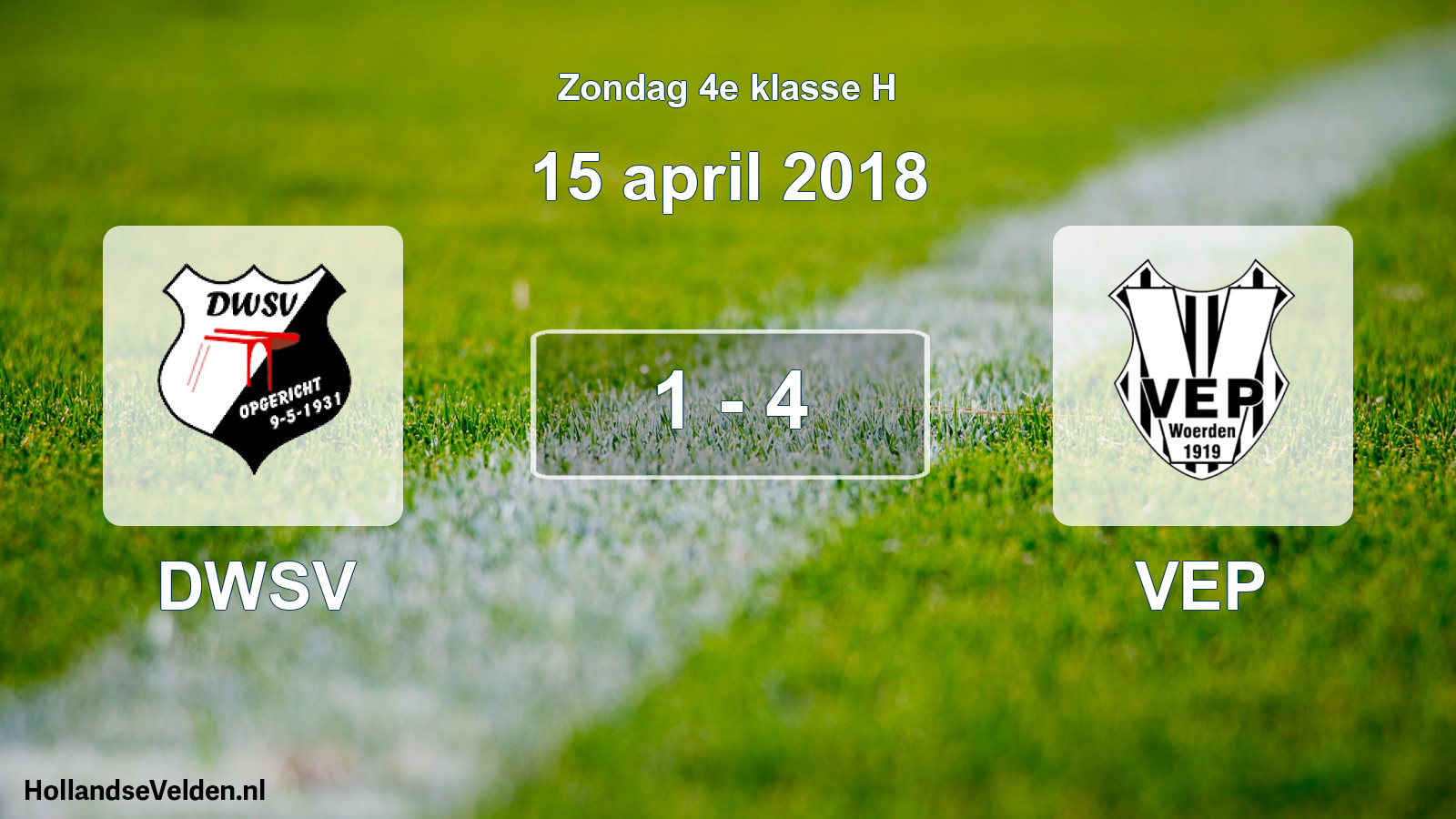 Total number of matches played: DWSV - VEP 1 - 4 (15 April 2018)