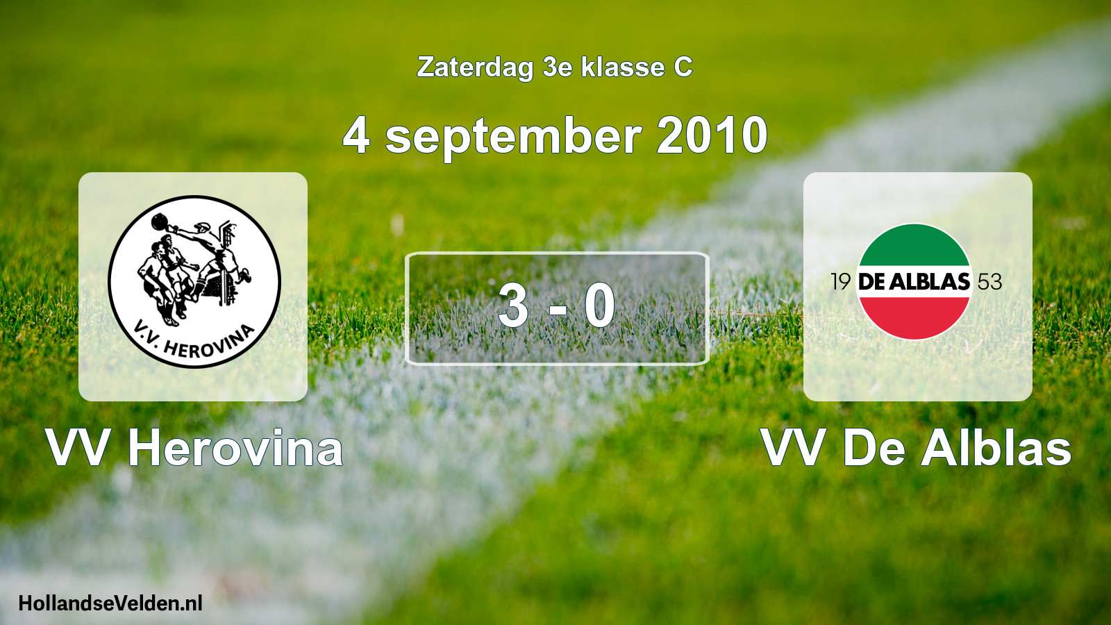 Total number of matches played: VV Herovina - VV De Alblas 3 - 0 (4 September 2010)