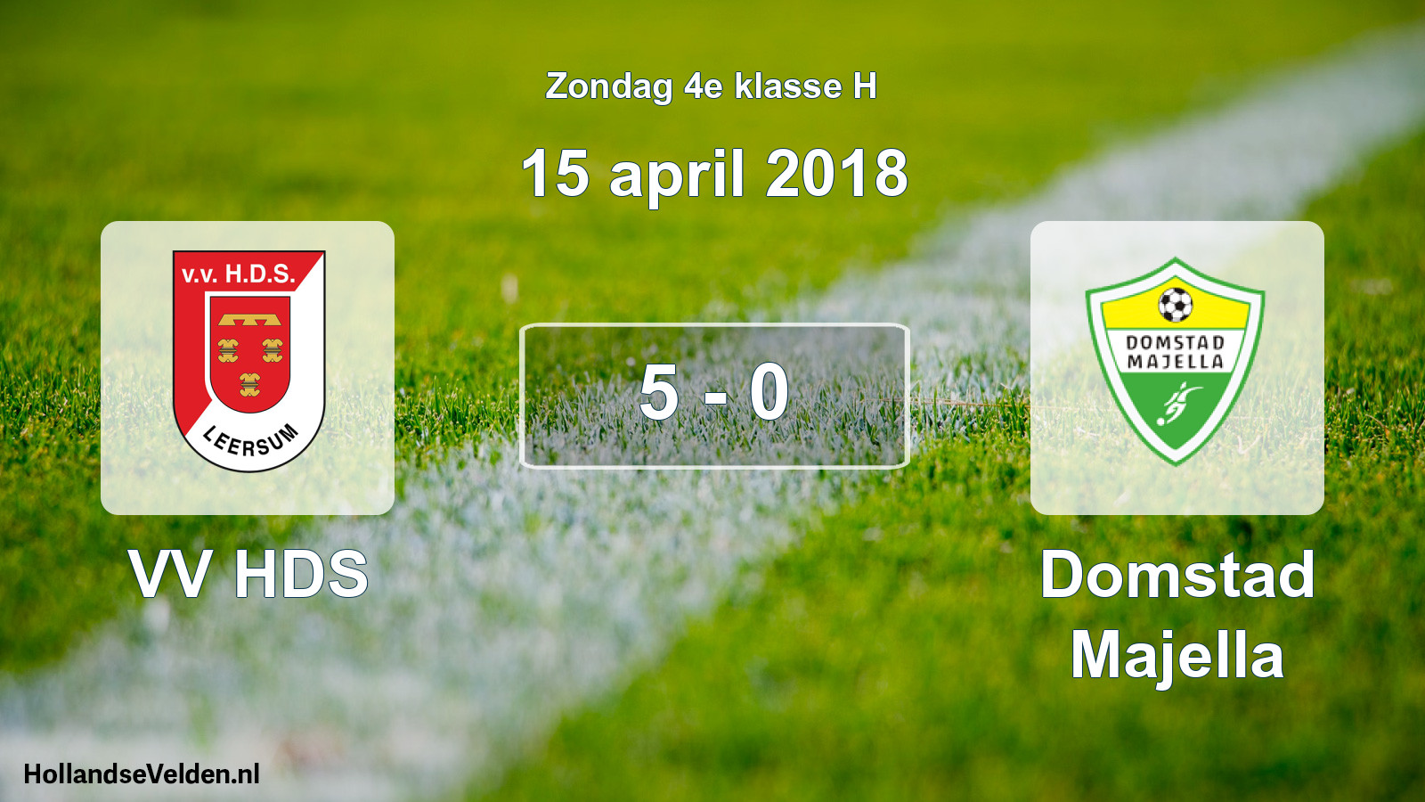 Total number of matches played: VV HDS - Domstad Majella 5 - 0 (15 April 2018)