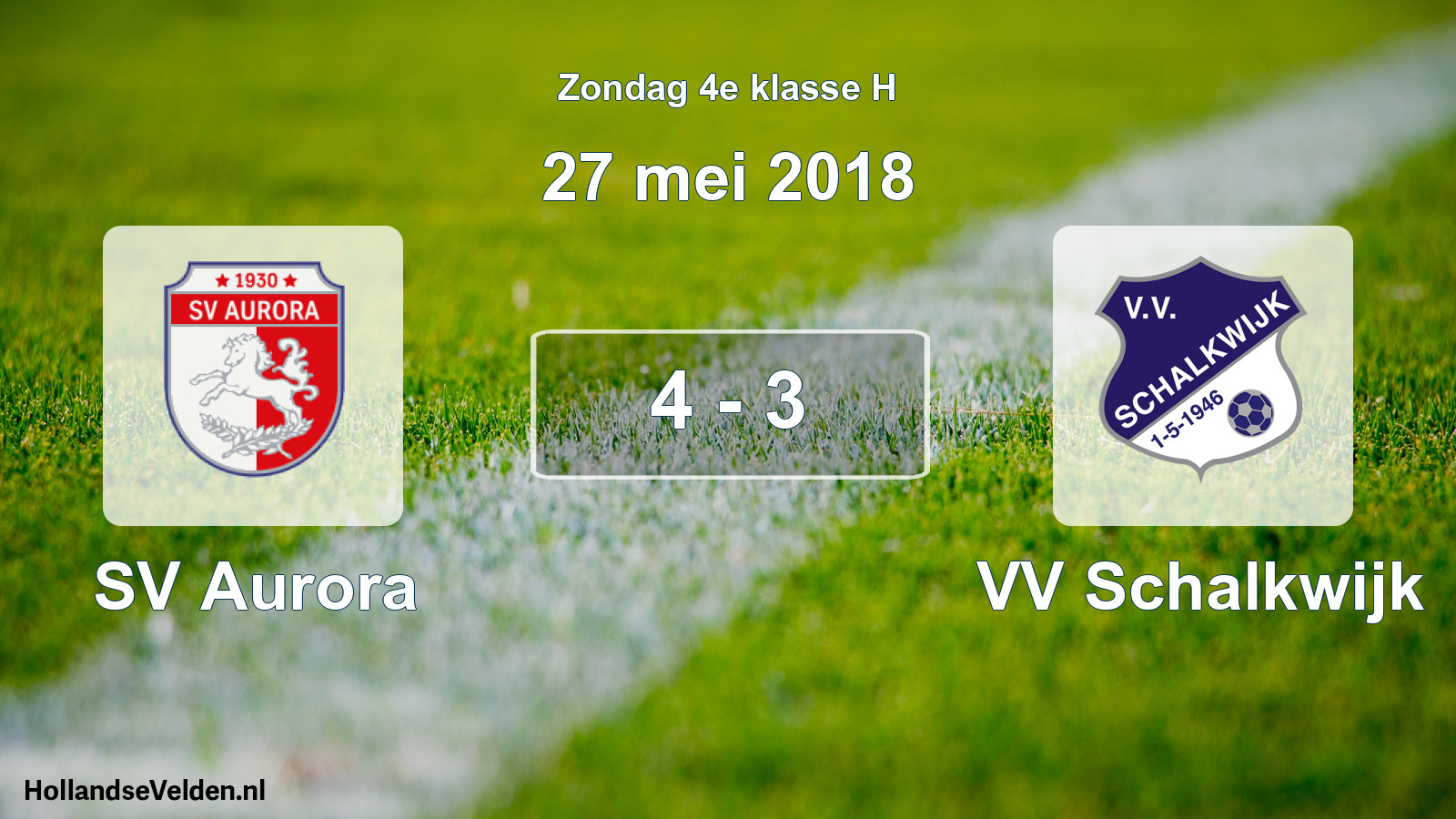 Total number of matches played: SV Aurora - VV Schalkwijk 4 - 3 (27 May 2018)