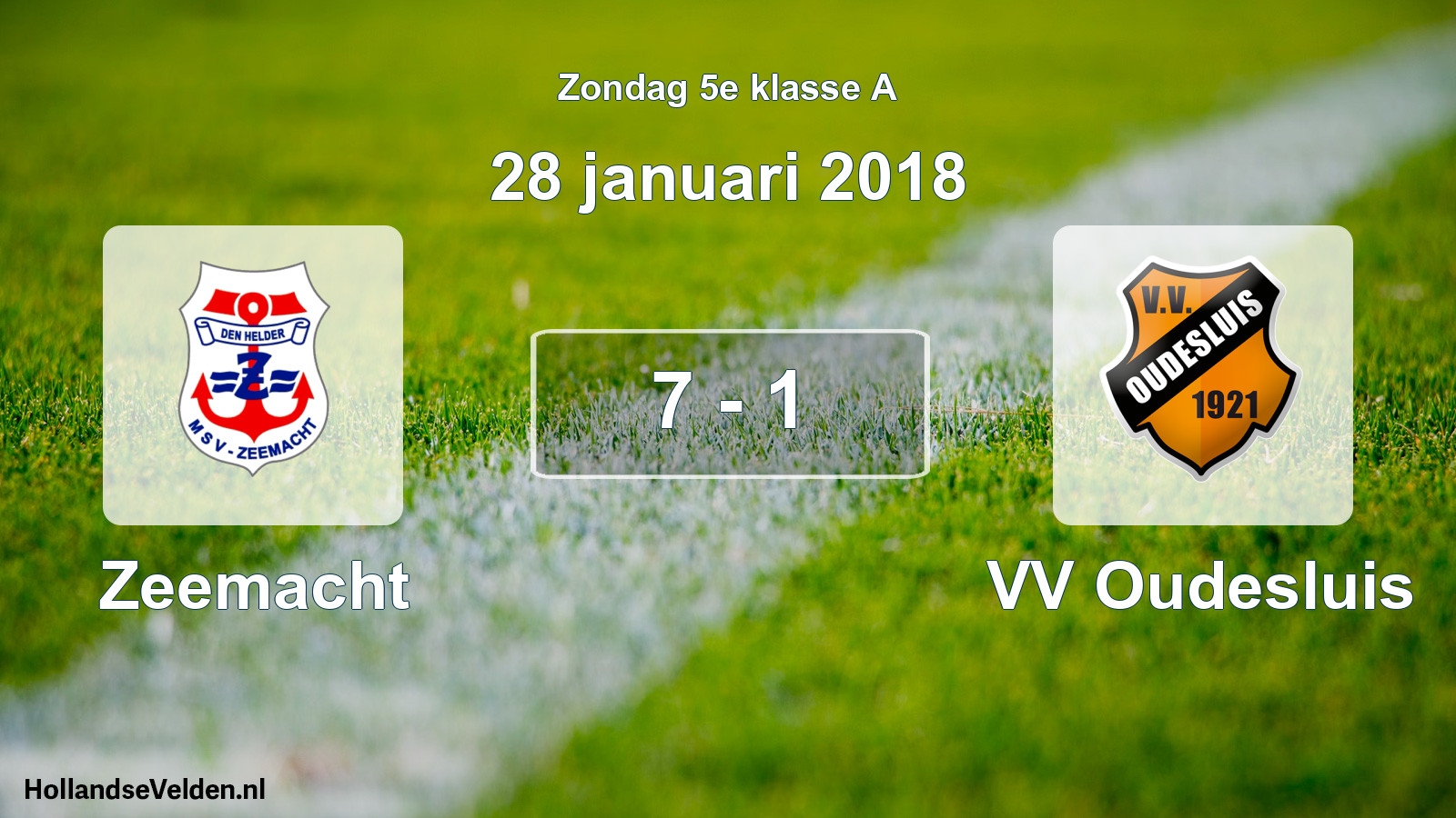 Total number of matches played: Zeemacht - VV Oudesluis 7 - 1 (28 January 2018)