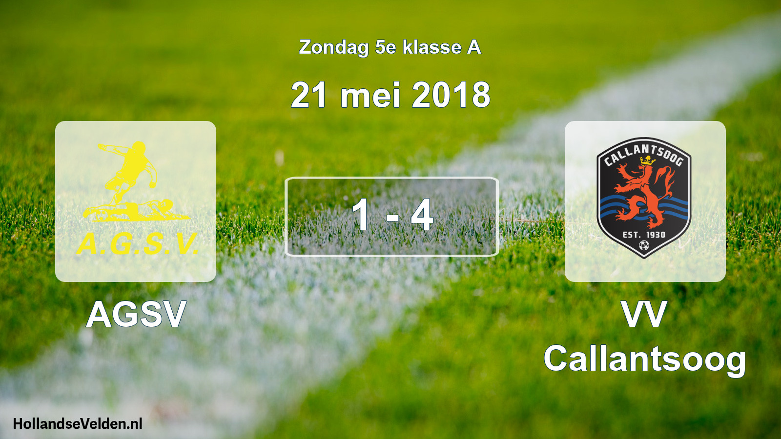 Total number of matches played: AGSV - VV Callantsoog 1 - 4 (21 May 2018)