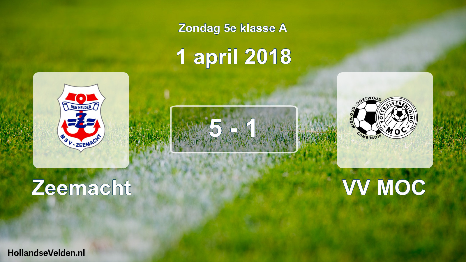 Total number of matches played: Zeemacht - VV MOC 5 - 1 (1 April 2018)