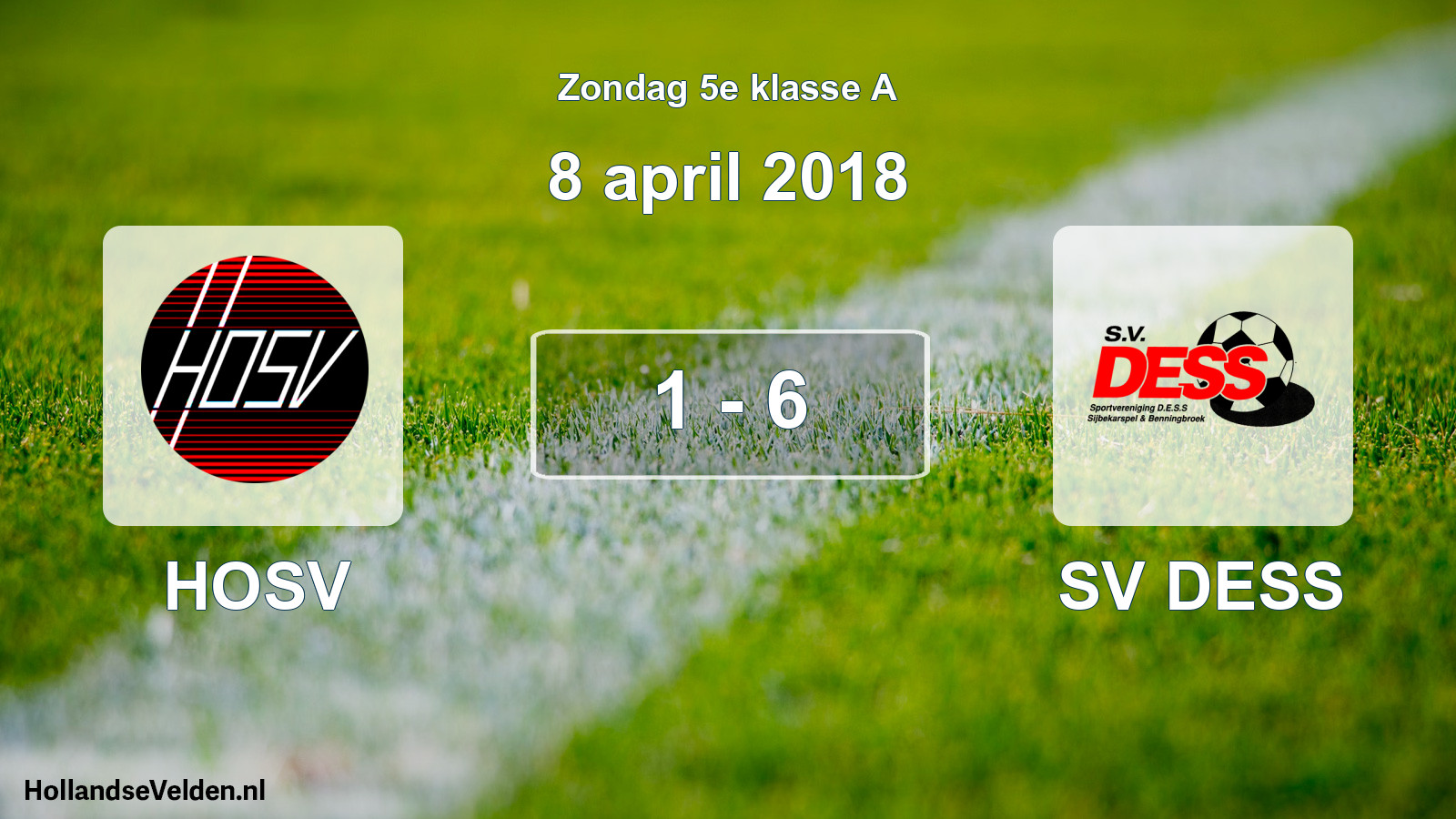 Total number of matches played: HOSV - SV DESS 1 - 6 (8 April 2018)
