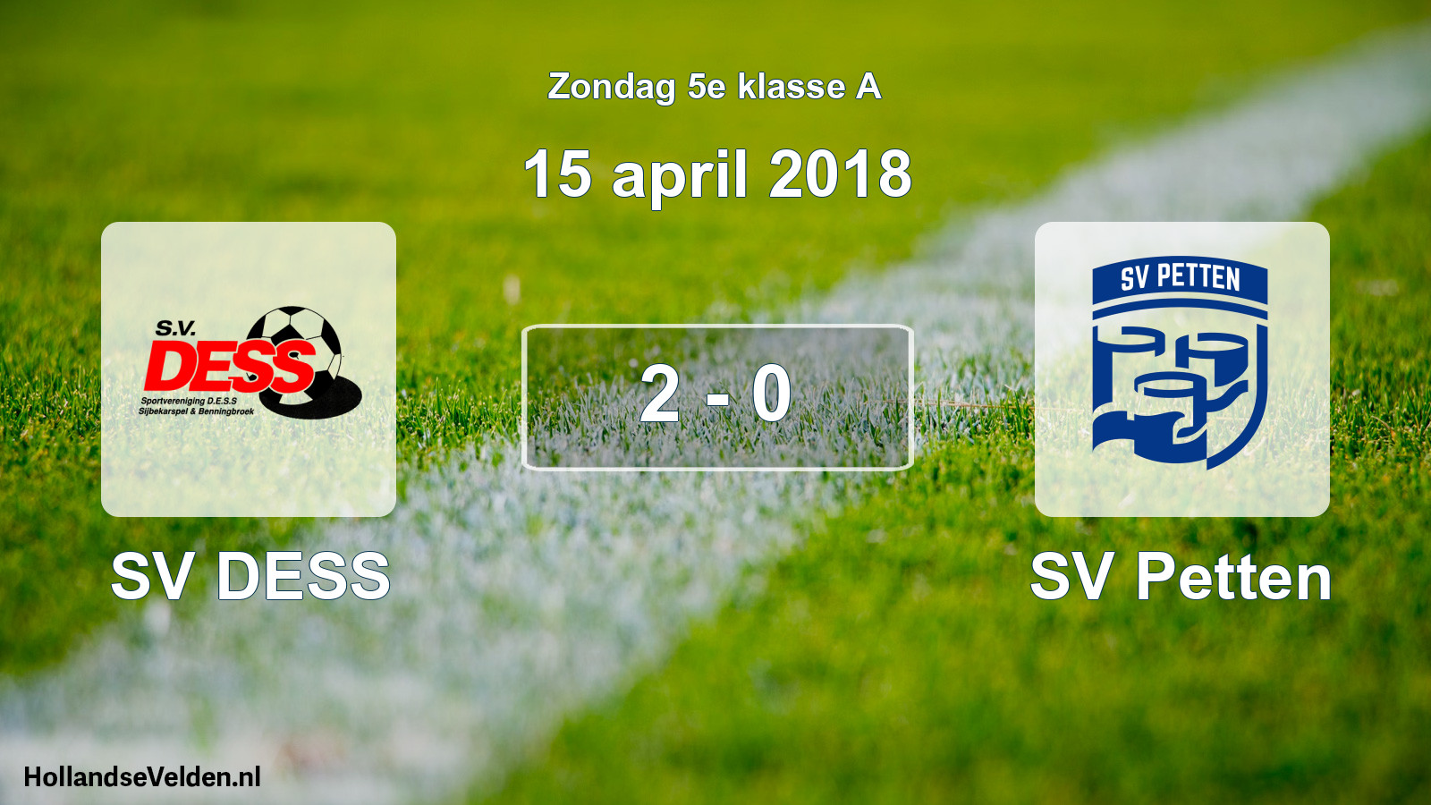 Total number of matches played: SV DESS - SV Petten 2 - 0 (15 April 2018)