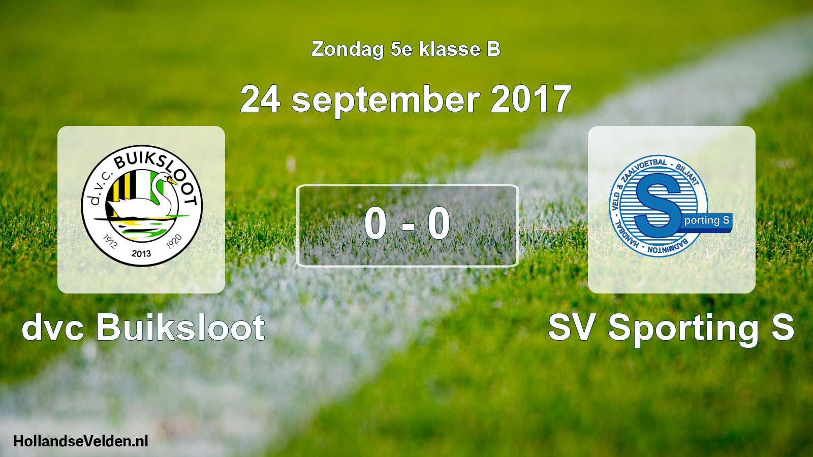 Total number of matches played: dvc Buiksloot - SV Sporting S 0 - 0 (24 September 2017)