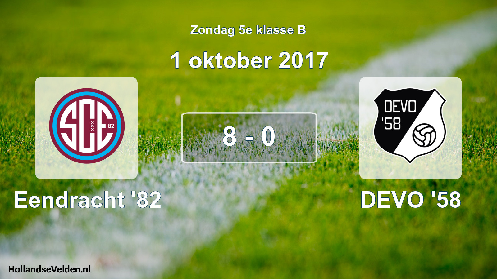 Total number of matches played: Eendracht '82 - DEVO '58 8 - 0 (1 October 2017)