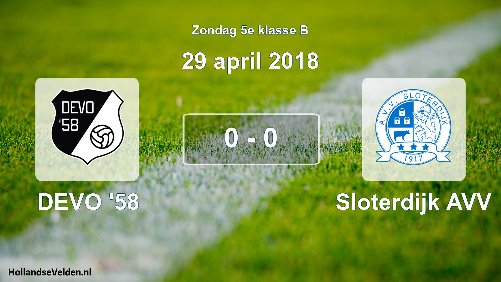 Total number of matches played: DEVO '58 - Sloterdijk AVV 0 - 0 (29 April 2018)