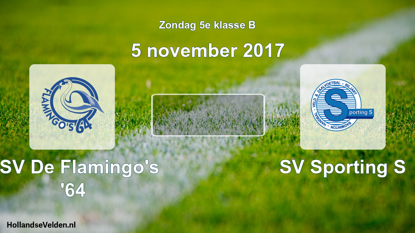 Scheduled Match: ASV De Flamingo's '64 - SV Sporting S (5 November 2017)
