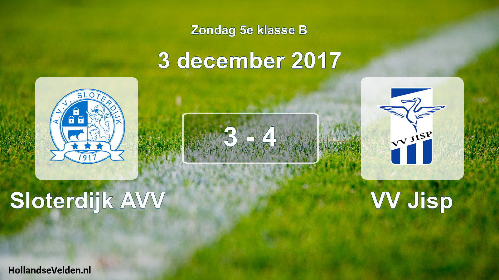 Total number of matches played: Sloterdijk AVV - VV Jisp 3 - 4 (3 December 2017)