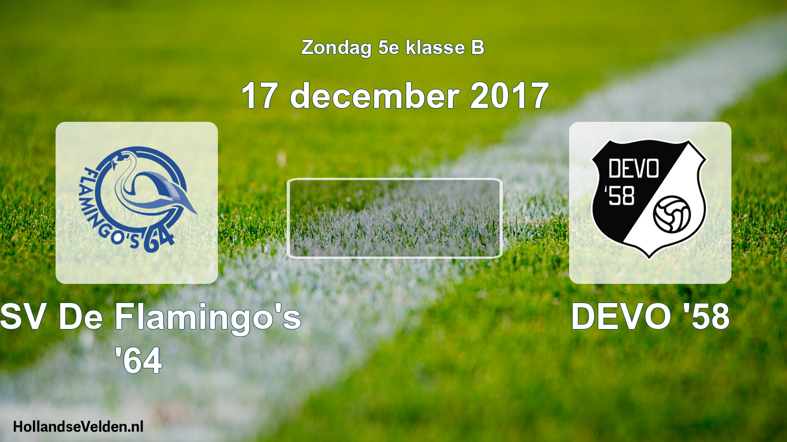 Scheduled Match: ASV De Flamingo's '64 - DEVO '58 (17 December 2017)