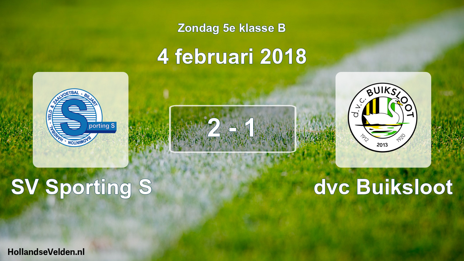 Total number of matches played: SV Sporting S - dvc Buiksloot 2 - 1 (4 February 2018)
