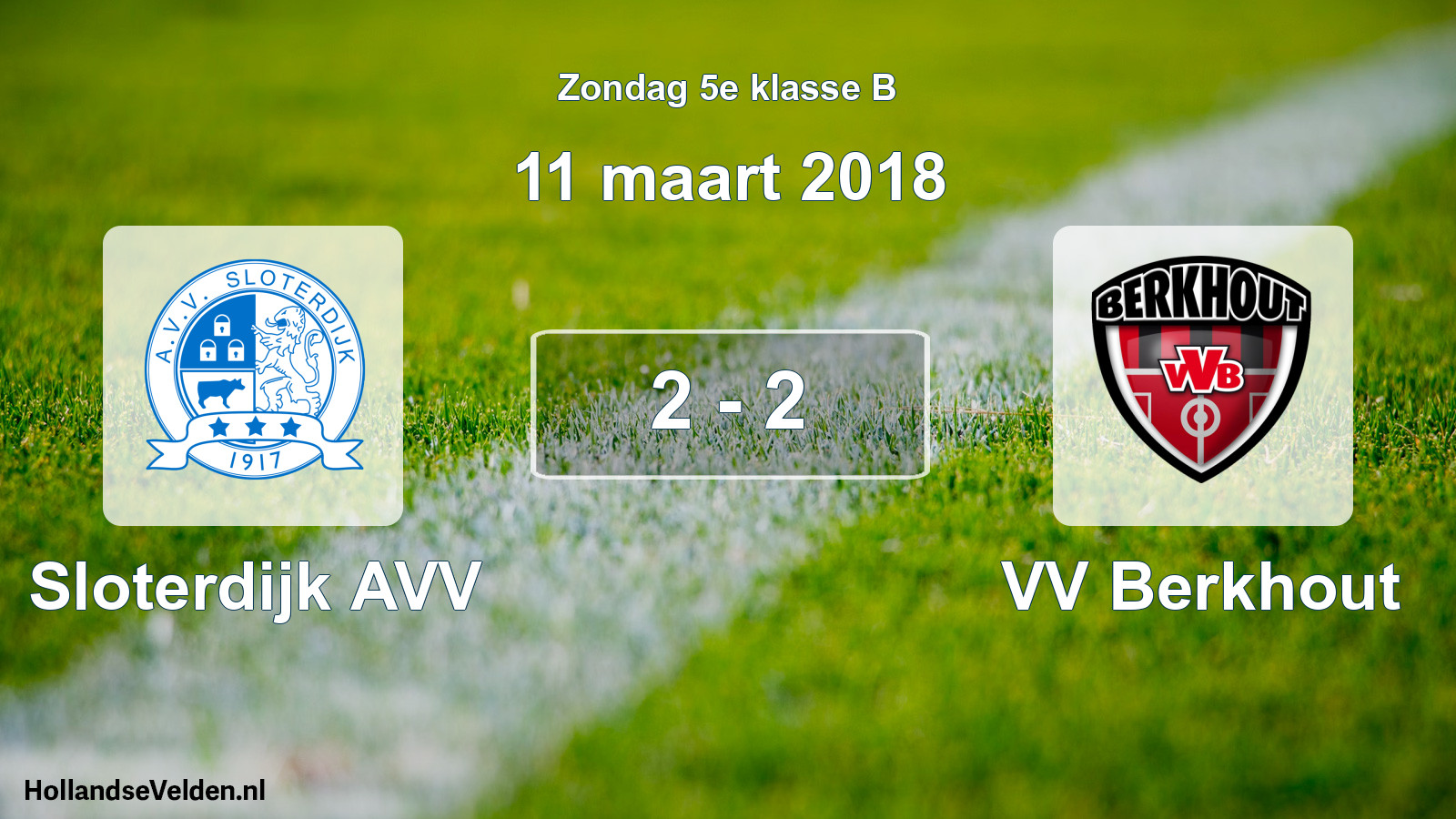 Total number of matches played: Sloterdijk AVV - VV Berkhout 2 - 2 (11 March 2018)