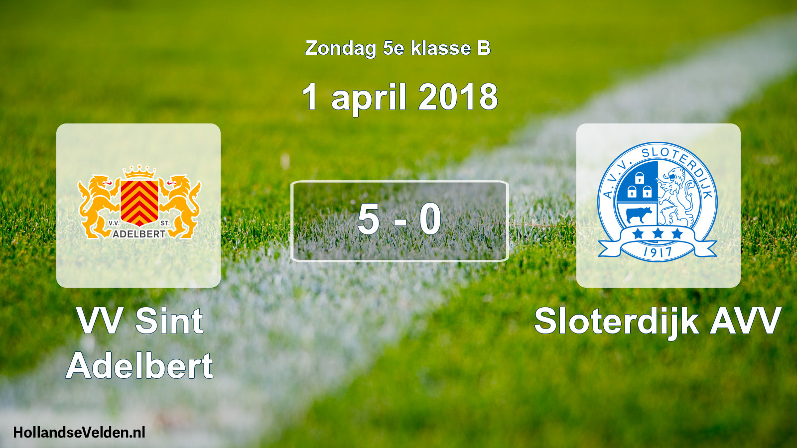 Total number of matches played: VV Sint Adelbert - Sloterdijk AVV 5 - 0 (1 April 2018)