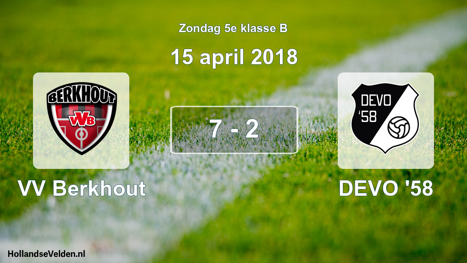 Total number of matches played: VV Berkhout - DEVO '58 7 - 2 (15 April 2018)