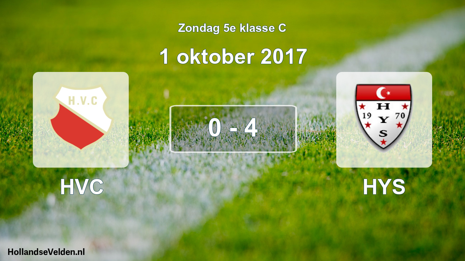 Total number of matches played: HVC - HYS 0 - 4 (1 October 2017)