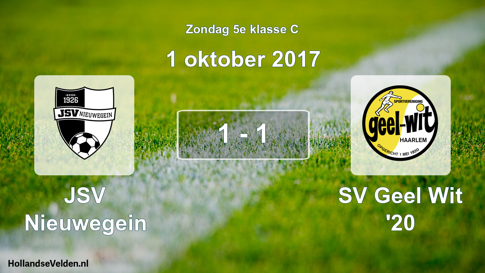 Total number of matches played: JSV Nieuwegein - SV Geel Wit '20 1 - 1 (1 October 2017)