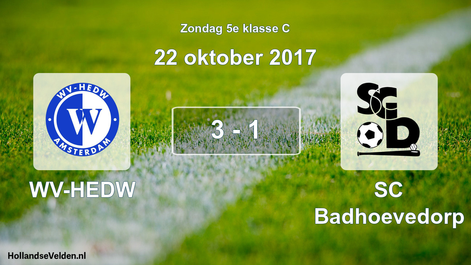 Total number of matches played: WV-HEDW - SC Badhoevedorp 3 - 1 (22 October 2017)