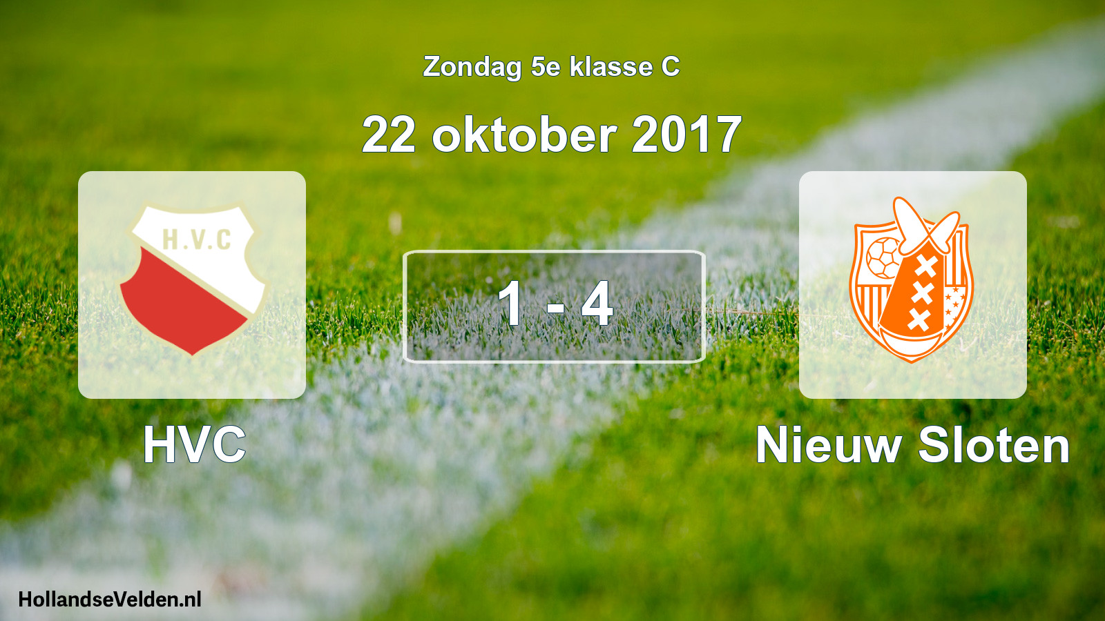 Total number of matches played: HVC - Nieuw Sloten 1 - 4 (22 October 2017)